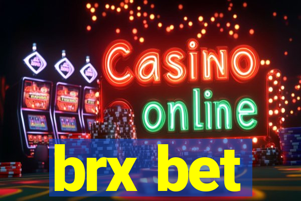 brx bet